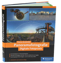Digitale Fotopraxis -Panoramafotografie von Thomas Bredenfeld 3. Auflage